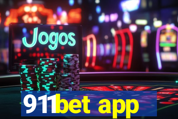 911bet app